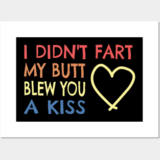 Fart - butt send a kiss funny sayings farter gift Posters and Art